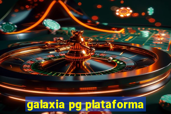 galaxia pg plataforma